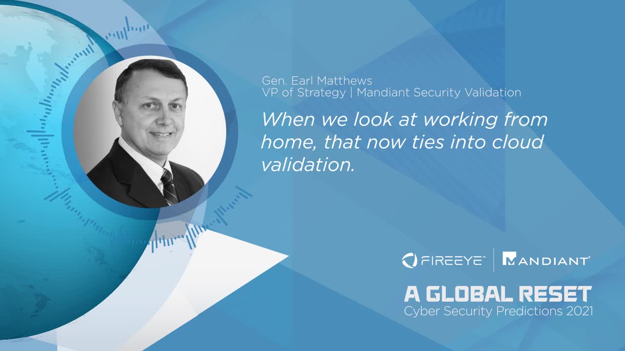 Security Predictions 2021 - General Earl Matthews